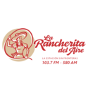La Rancherita del Aire - 103.7 FM / 580 AM - XHEMU-FM / XELRDA-AM - Piedras Negras, Coahuila