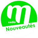 M Radio - Nouveautés