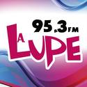 La Lupe (Tijuana) - 95.3 FM - XHHIT-FM - Multimedios Radio - Tijuana, BC