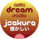 J-Pop Sakura 懐かしい (Asia DREAM Radio)