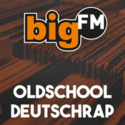 bigFM Old School Deutschrap (AAC 128)