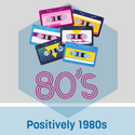 Positively 1980's